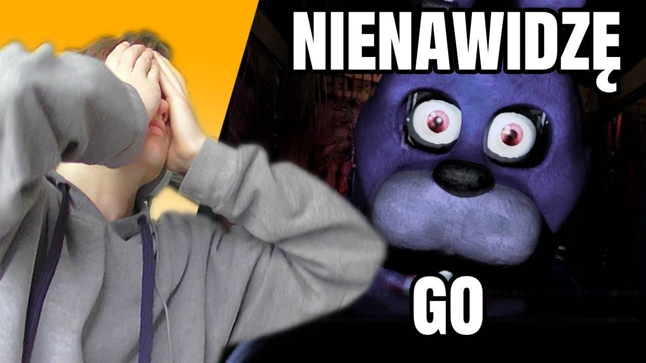 NIENAWIDZĘ GO :( - FNAF ODC 2
