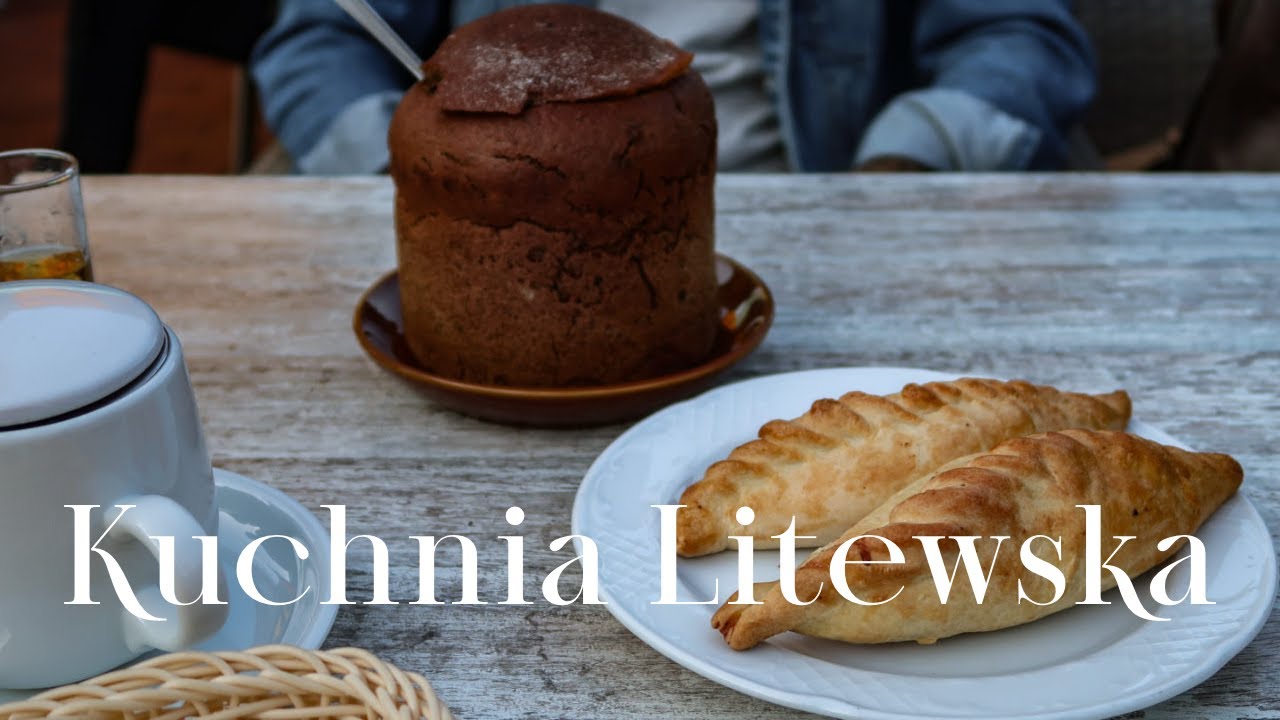 Tradycyjne LITEWSKIE  jedzenie + sprawdzone restauracje