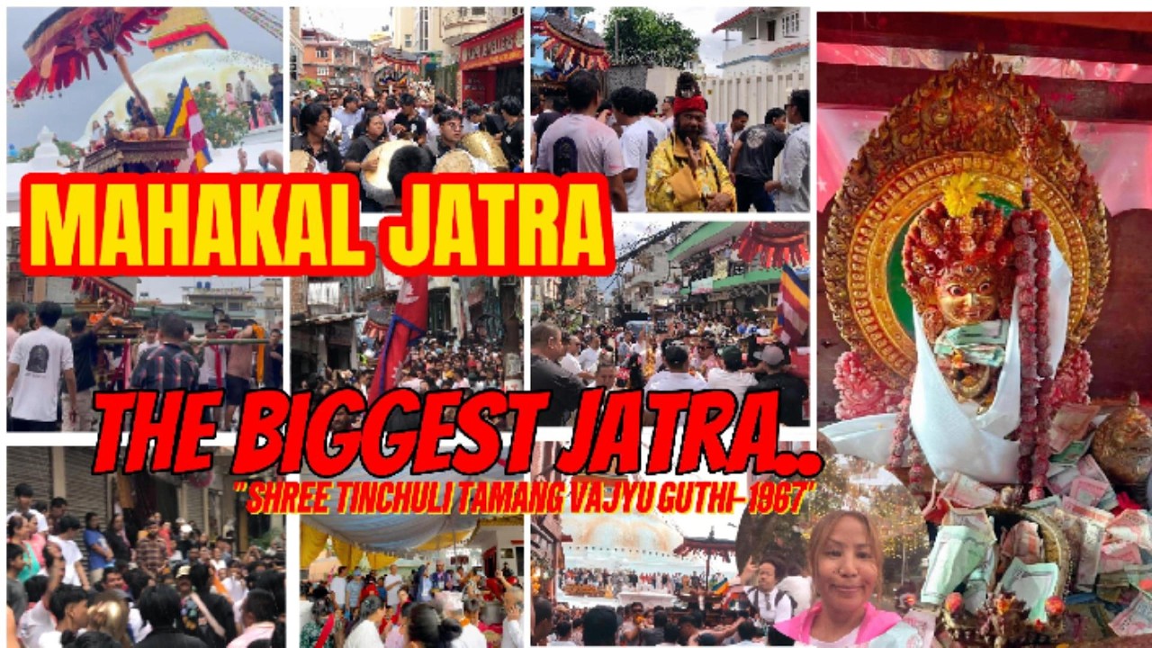 THE BIGGEST JATRA OF ALL | MAHAKAL JATRA-THE REAL PROTECTOR | SHREE TINCHULI TAMANG VAJYU GUTHI-1967