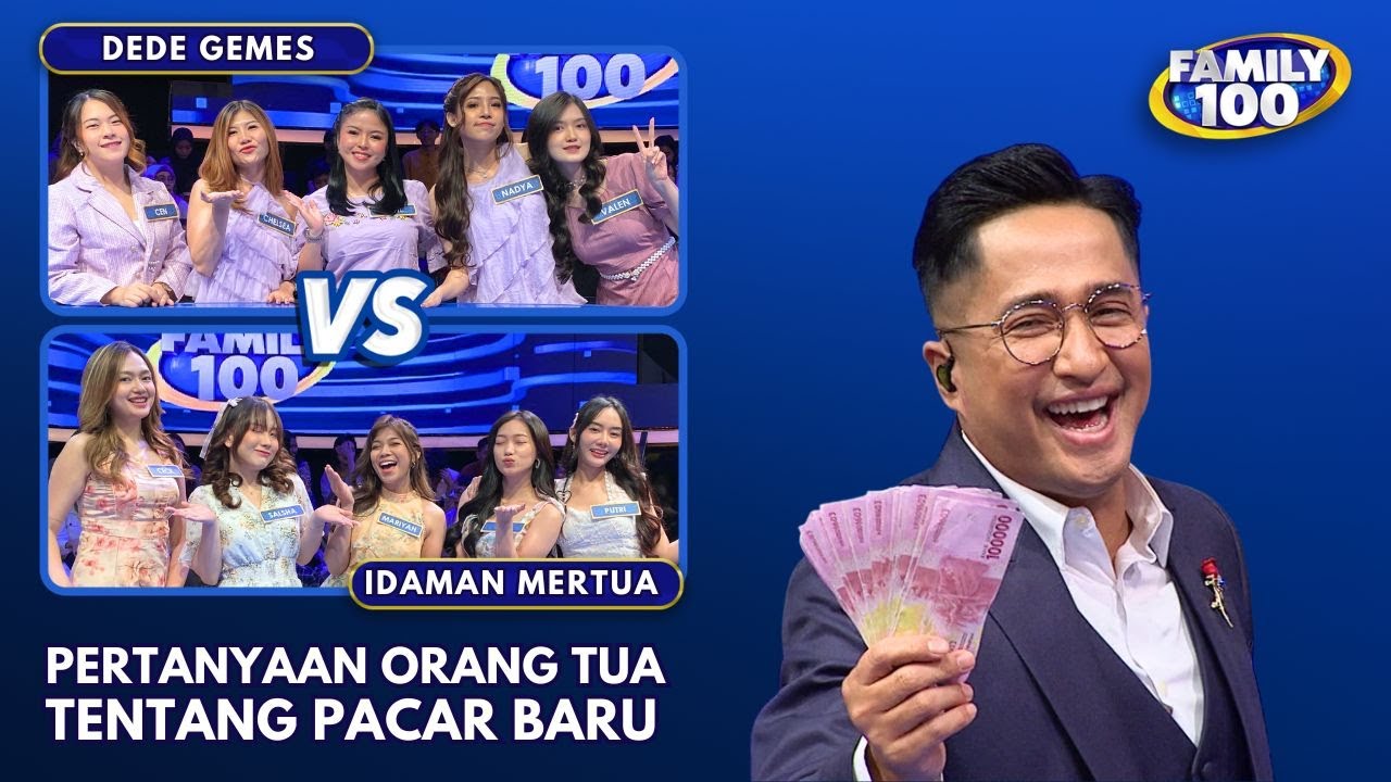 Ini Dia Pertanyaan Orang Tua Tentang Pacar Baru Anaknya - Family 100 (13/9/24)