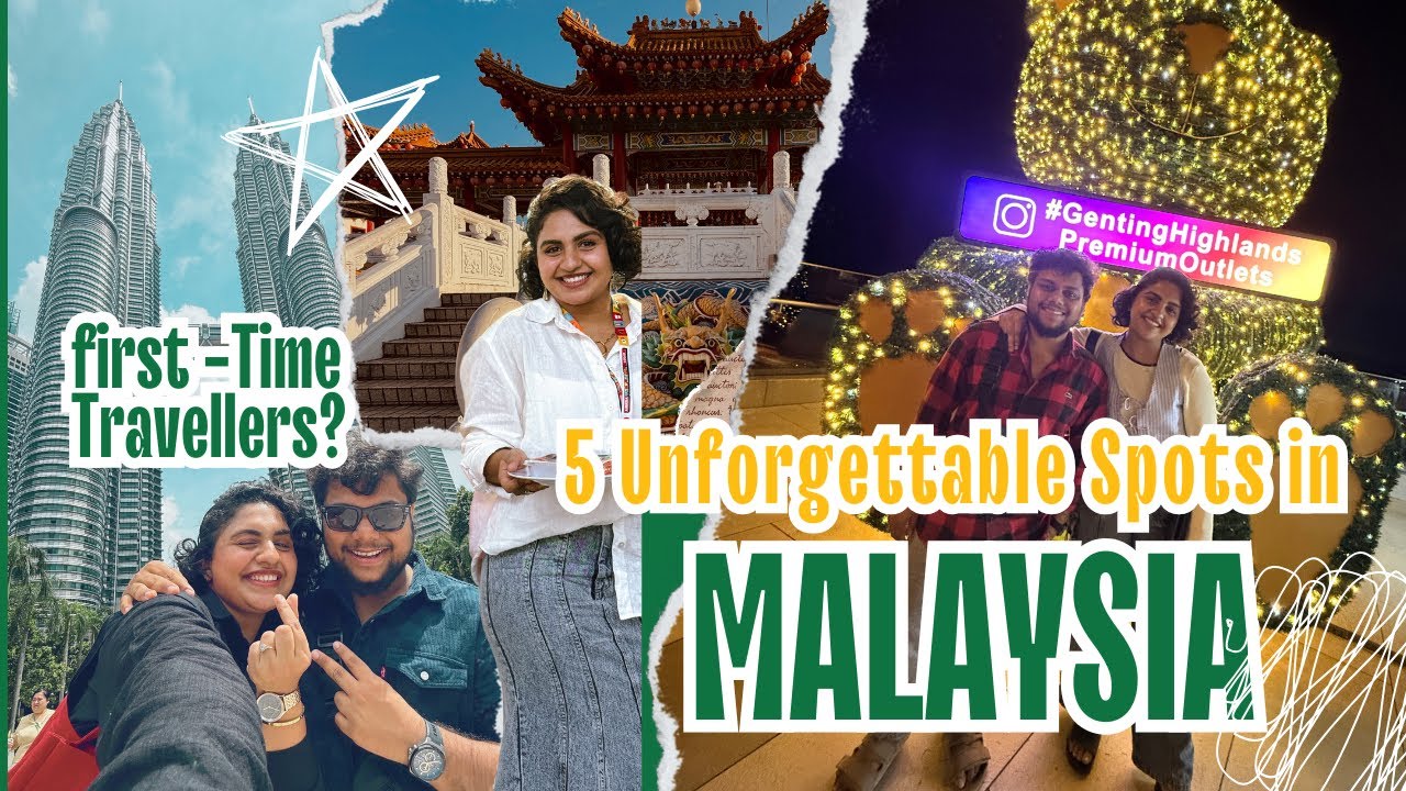 Must Visit places in Malaysia as a First Time Traveller | Noorin Shereef | with AirAsia