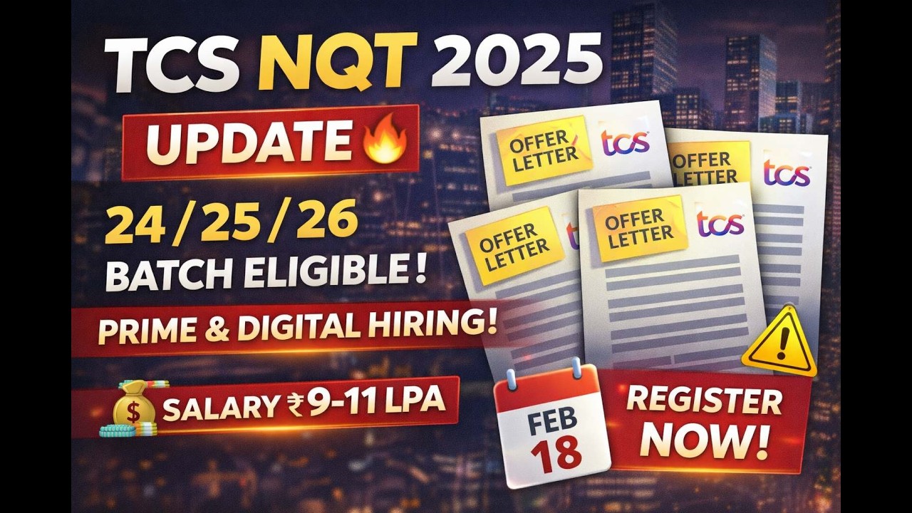 TCS NQT 2025 Big Update 🔥 2024/25/26 Batch Eligible | Prime & Digital Hiring