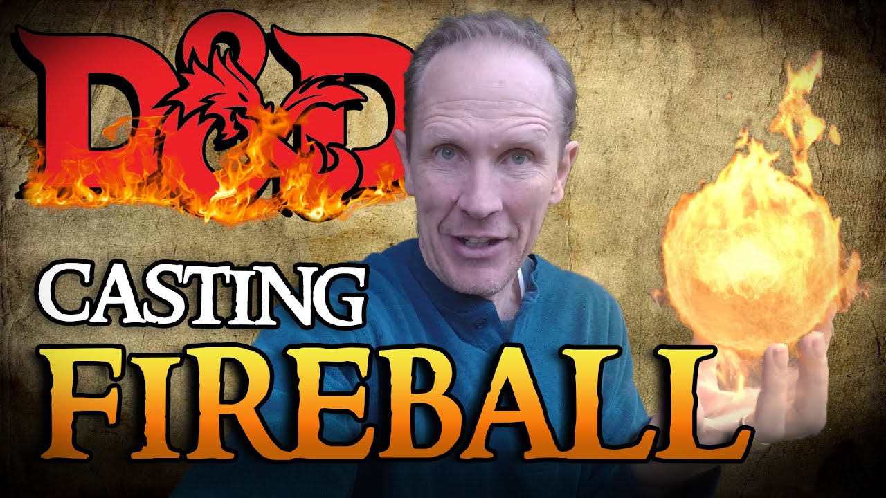 Dungeons and Dragons Fireball
