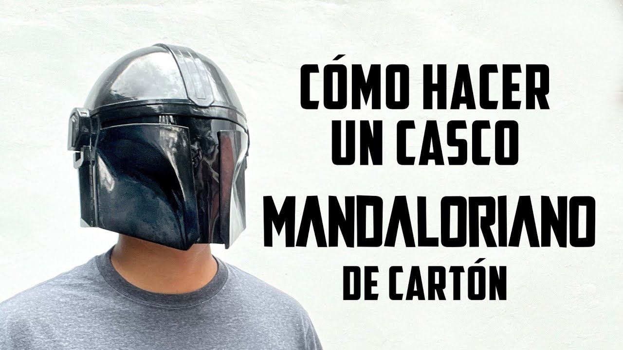 Cómo Hacer un CASCO MANDALORIANO de CARTÓN -  DIY — STAR WARS - The Mandalorian Helmet