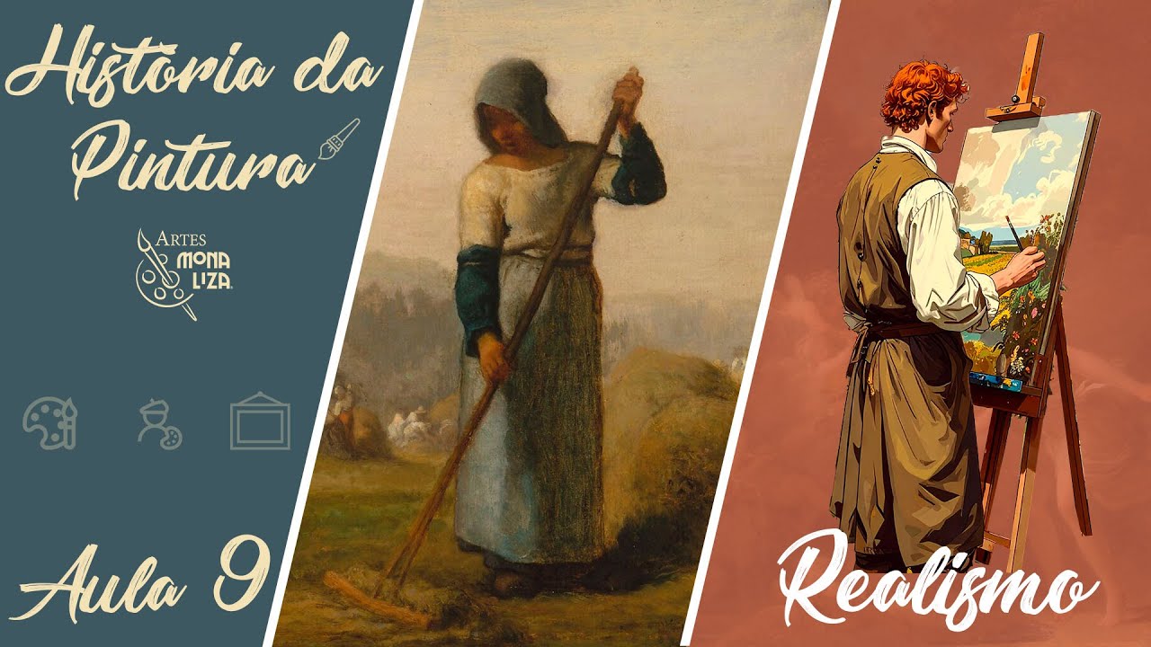 AULA SOBRE A PINTURA NO REALISMO - HISTÓRIA DA ARTE
