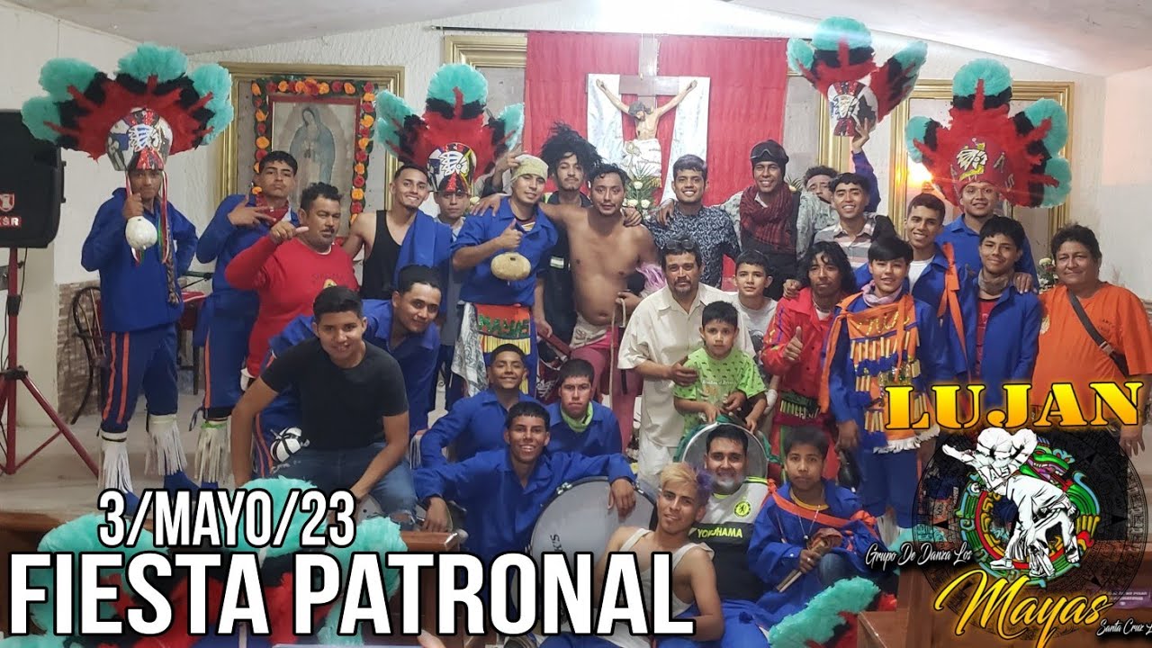 Danza los Mayas - fiesta patronal 3 de Mayo 2023
