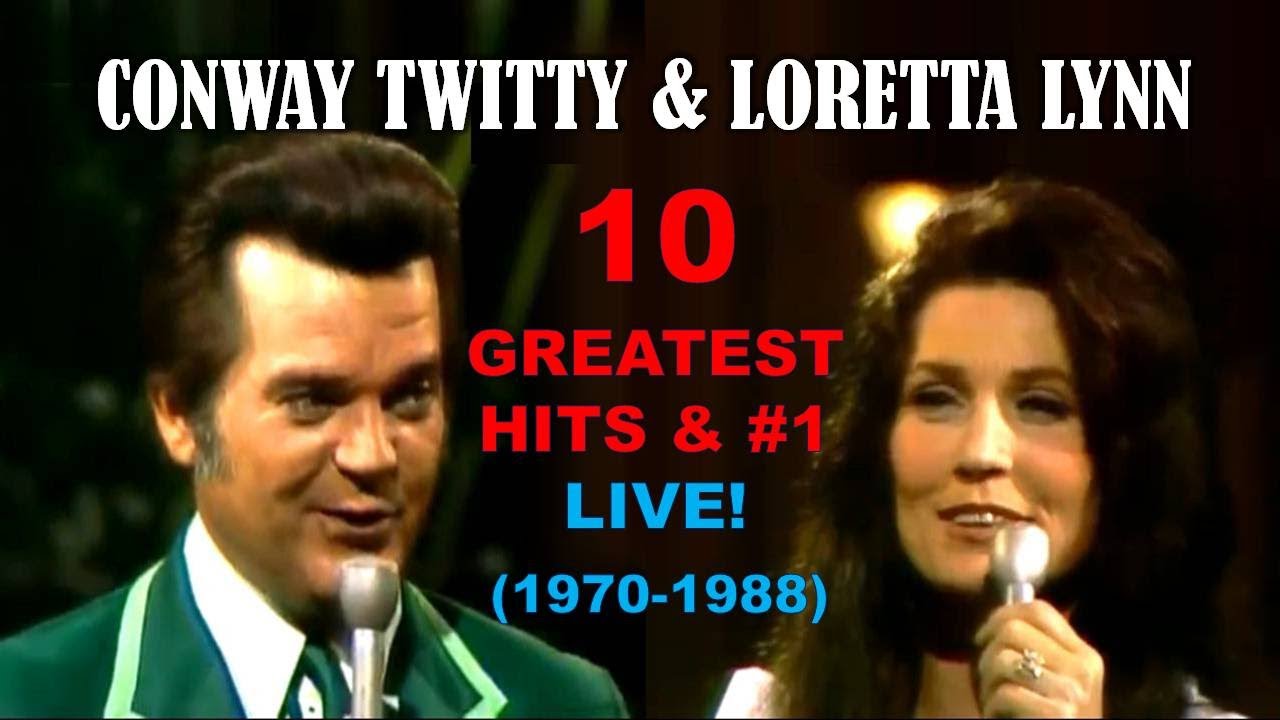 CONWAY TWITTY & LORETTA LYNN - 10 Greatest Hits & #1 Songs - LIVE! (1970-1988)