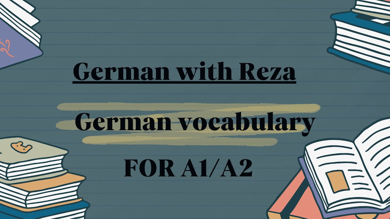 BASIC GERMAN VOCABULARY FOR A1 UND A2