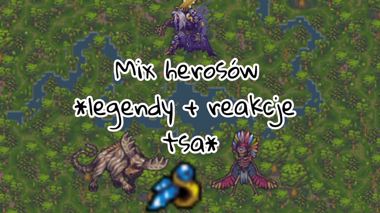 Margonem mix herosów (legendy + reakcje tsa) *Wielkanoc 2020*