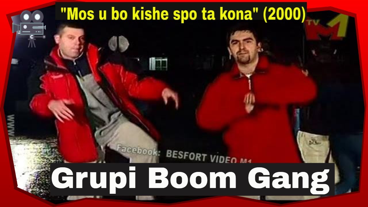 Boom Gang - Mos u bo kishe spo ta kona