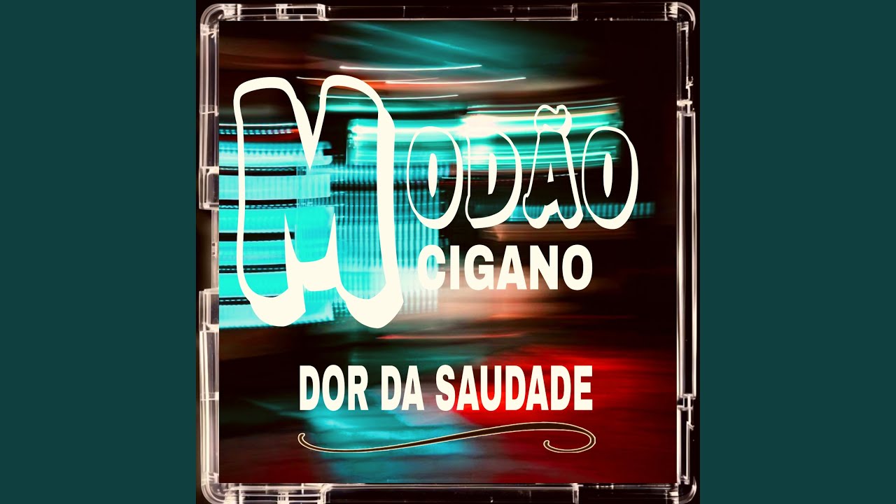 Dor da Saudade