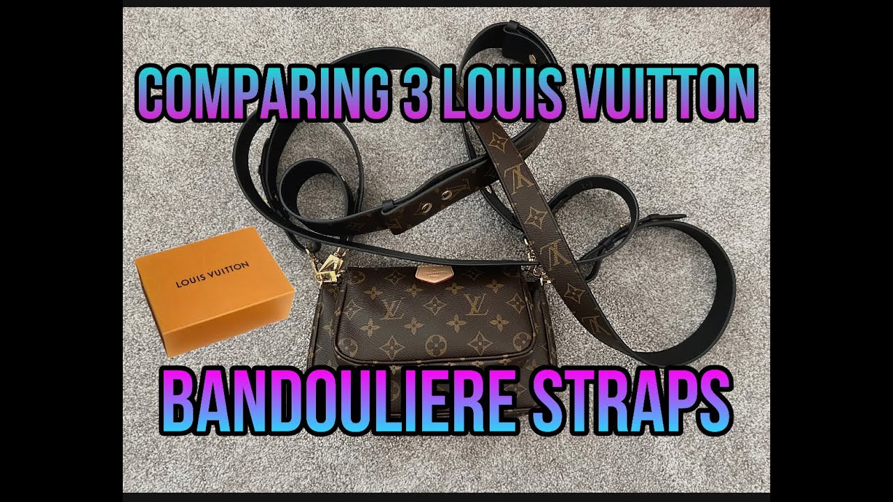 COMPARING 3 LOUIS VUITTON BANDOULIERE STRAPS ON MULTI POCHETTE ACCESSORIES MONOGRAM WITH MOD SHOTS