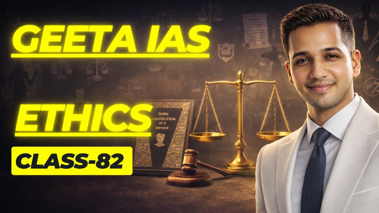 Ethics Class 82 | Public Service & Ethical Strengthening क्या है? | UPSC GS-4 Ethics | 13 March 2026