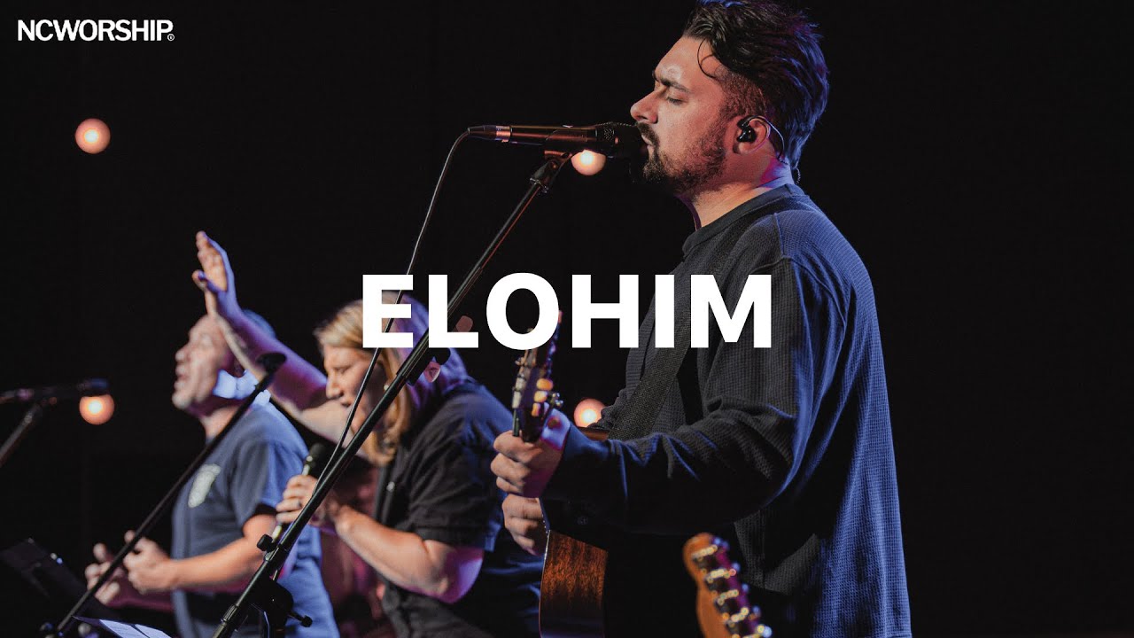ELOHIM - NCWORSHIP