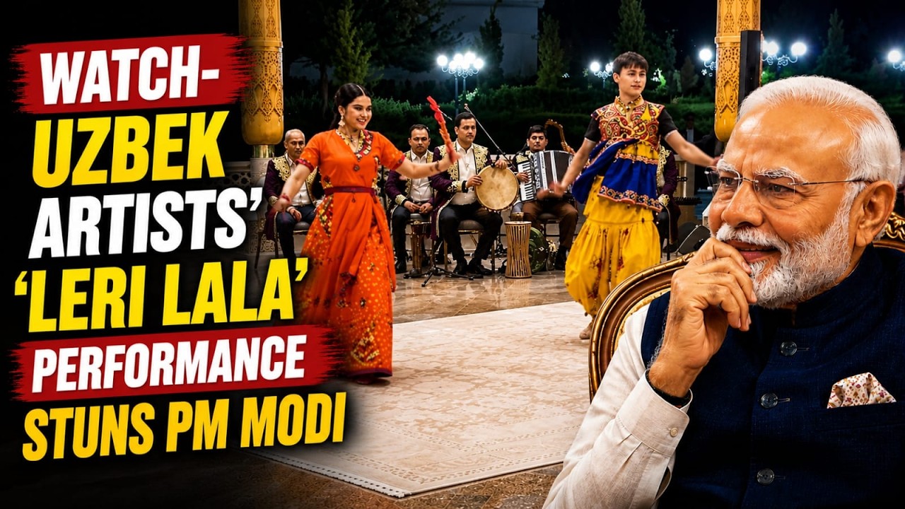 Modi In Tashkent: Watch- Uzbek Singers, Dancers' &lsquo;Leri Lala&rsquo; Performance At Dinner Stuns India's PM