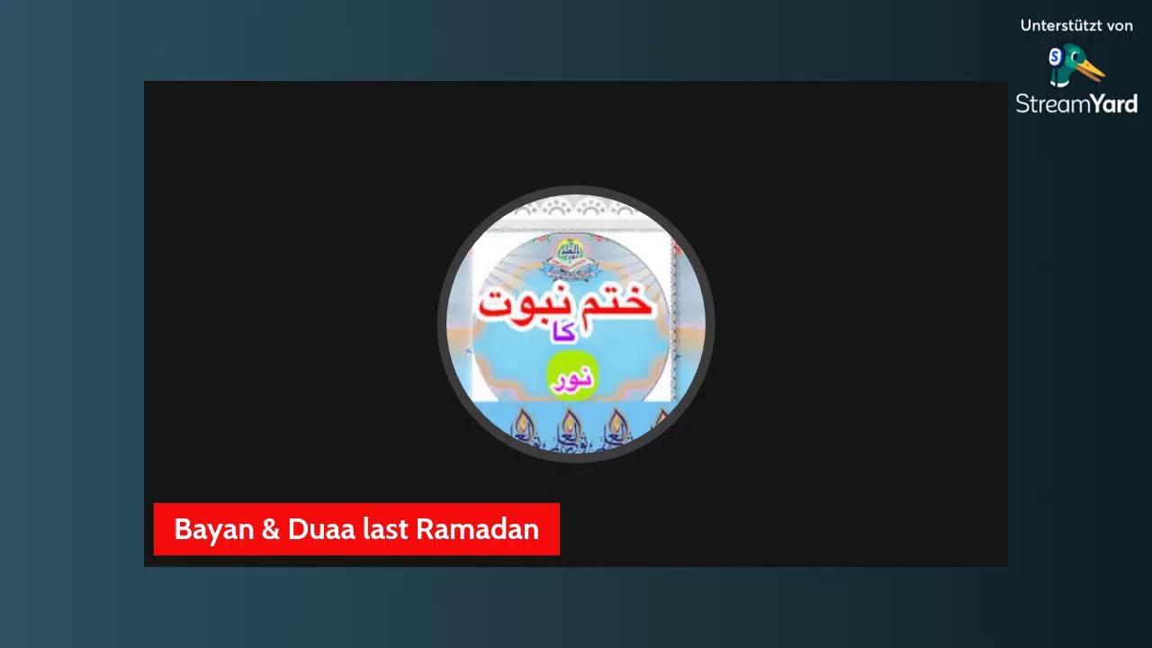 Bayan aur Dua last Ramadan