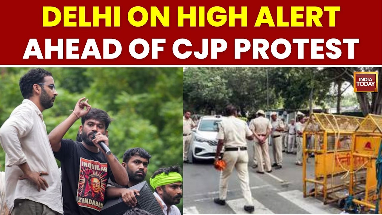 Delhi Police's Massive Security Plan Ahead Of CJP Protest | SIR Row | CEC Gyanesh | India Today