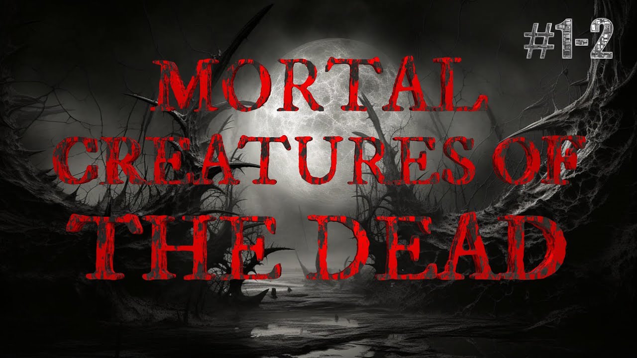 Mortal Creatures of The Dead #1-2 / Exclusive Werewolf Hunter Story By: Simon Charles Young / #Scary