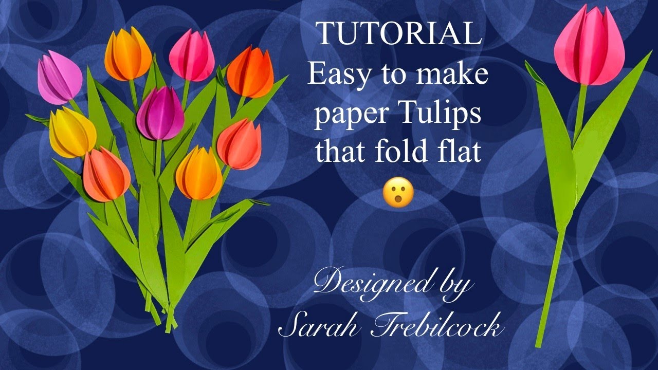🌷 How to Tutorial make EASY paper Tulips Fold flat for posting Cardmaking Spring Paper flowers DIY
