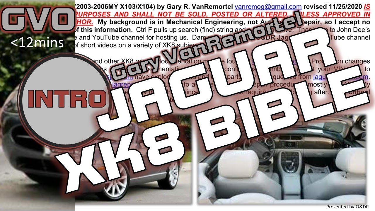 Jaguar XK8 Bible Introduction GV0 / XKR (X100)