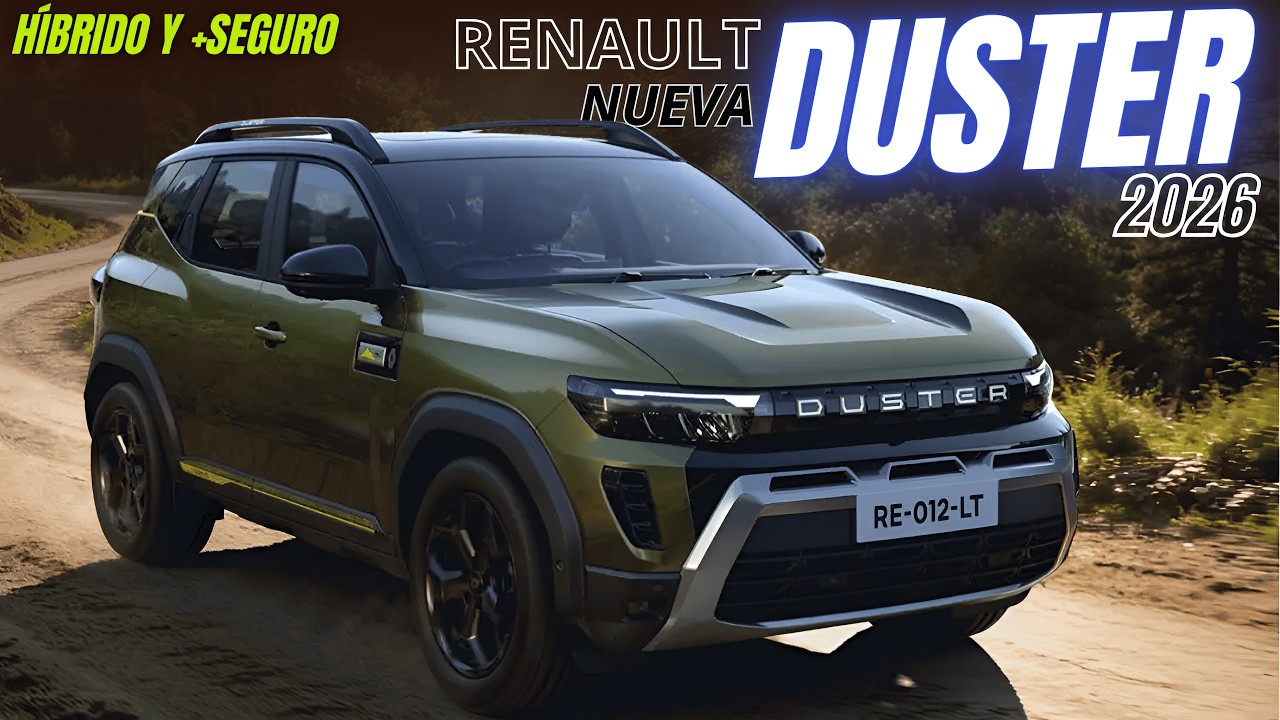 Nueva RENAULT DUSTER 2026, HÍBRIDA Y +SEGURA.