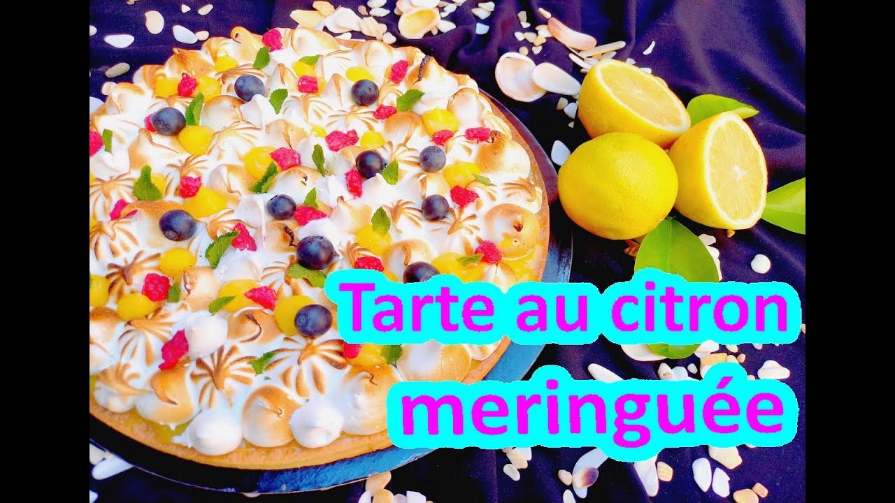 Recette de la Tarte au Citron Meringuée/  Vraiment Délicieuse#tartecitron#citron