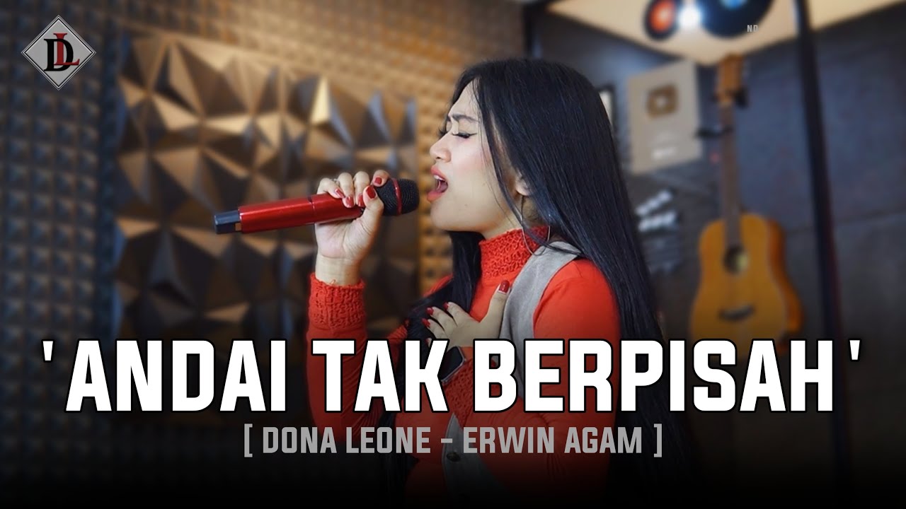 ANDAI TAK BERPISAH - DONA LEONE | Woww VIRAL Suara Menggelegar BUMIL Lady Rocker | SLOW ROCK 2025