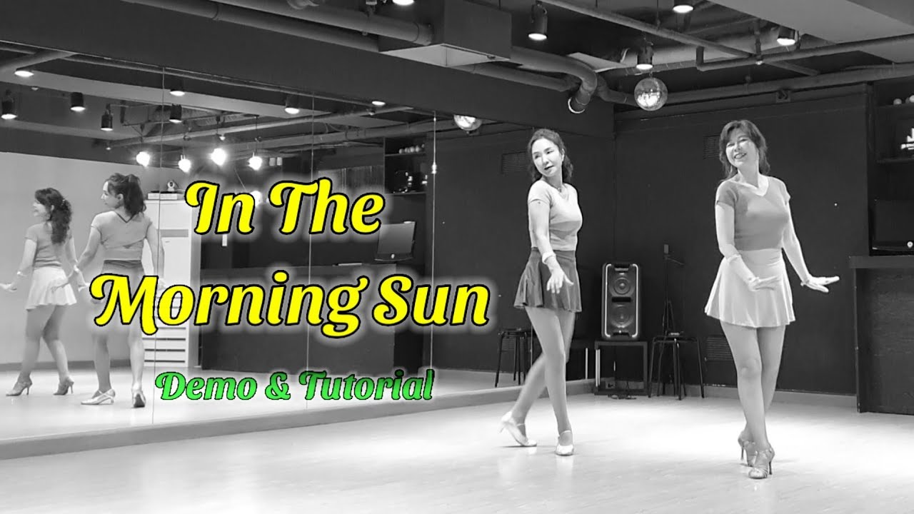 In The Morning Sun Line Dance (Beginner) Ivonne Verhagen & José Miguel Belloque Vane