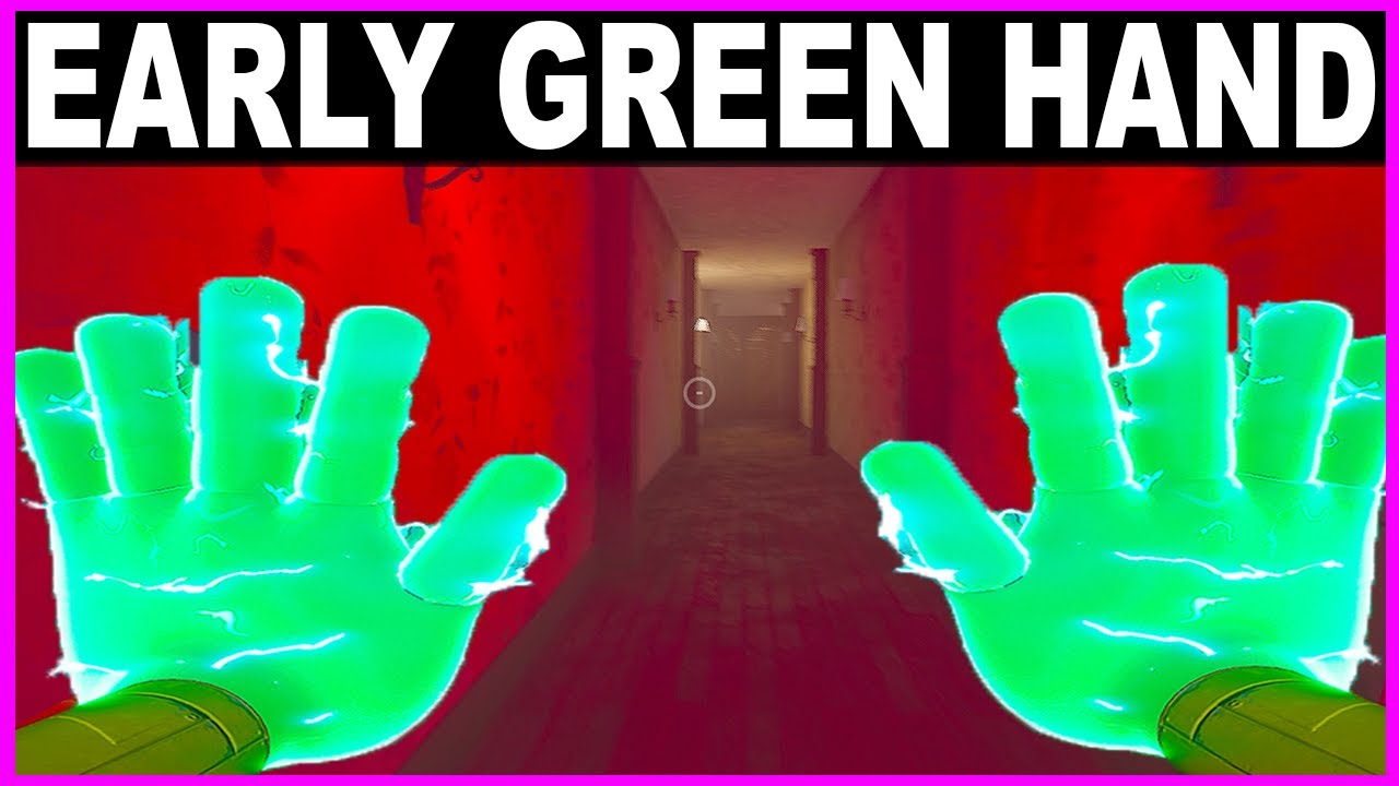 Poppy Playtime: Chapter 2 How to get Green Hands early for huge advantage