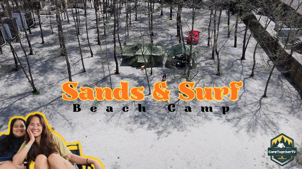 BEACH CAMPING | SANDS & SURF