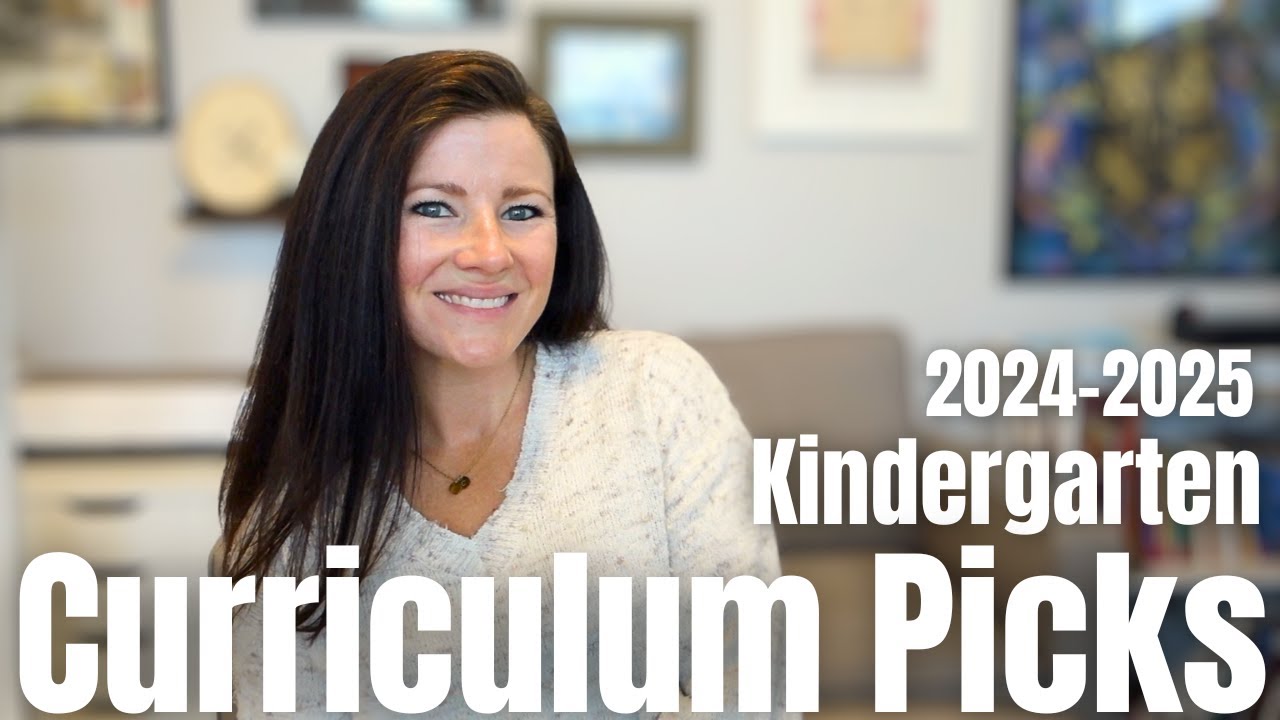 2024-2025 KINDERGARTEN HOMESCHOOL CURRICULUM PICKS || CLASSICAL EDUCATION
