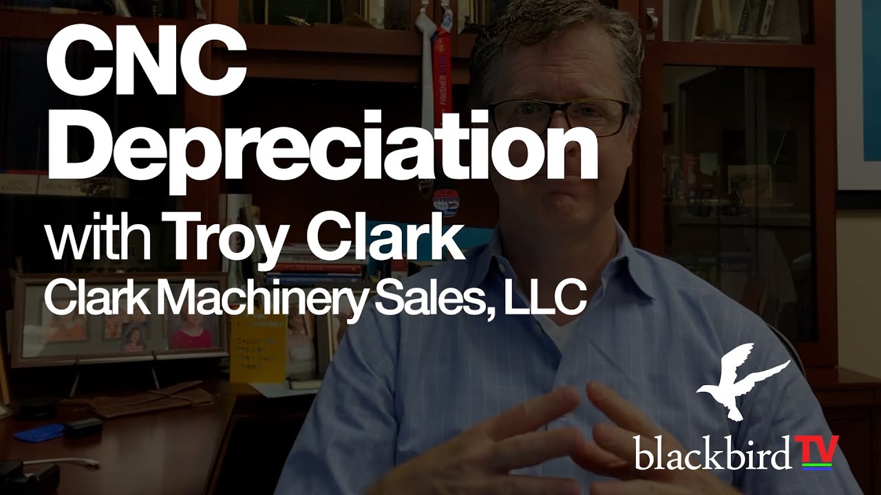 CNC Depreciation and Control Upgrades with Troy Clark of Clark Machinery Sales