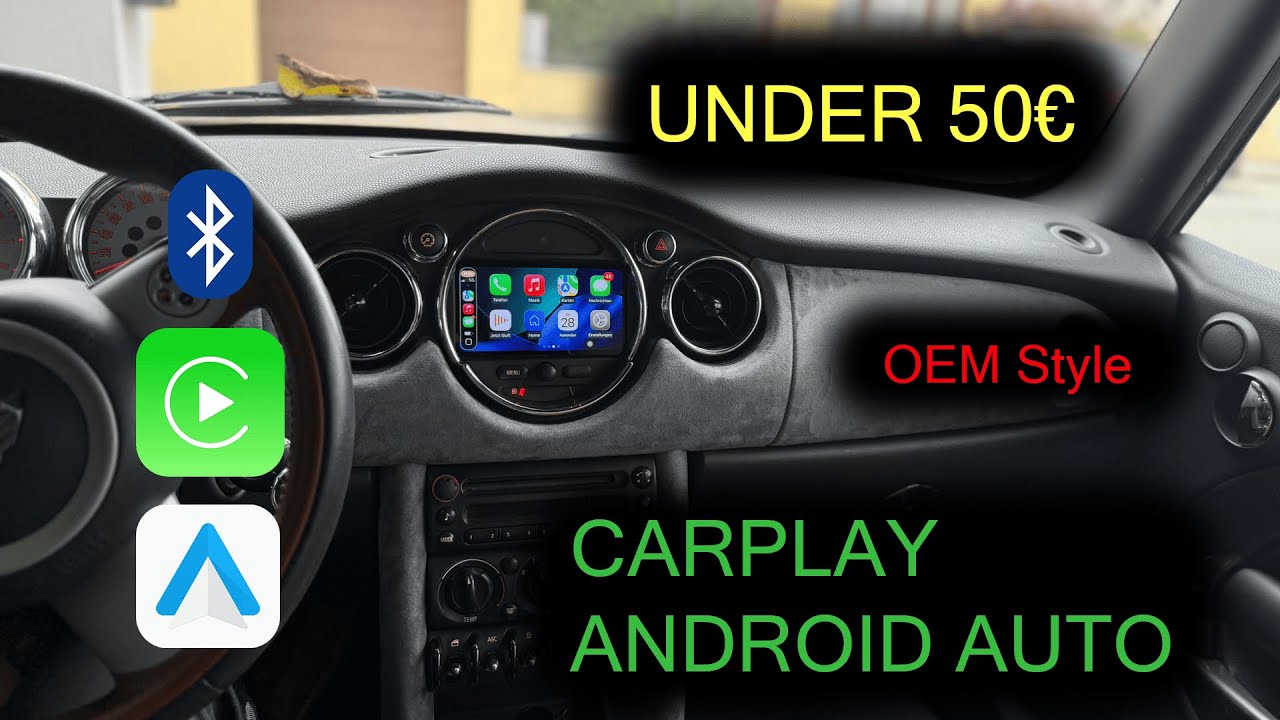 How I installed CarPlay / Android Auto in my MINI R50/52/53 for less than 50€