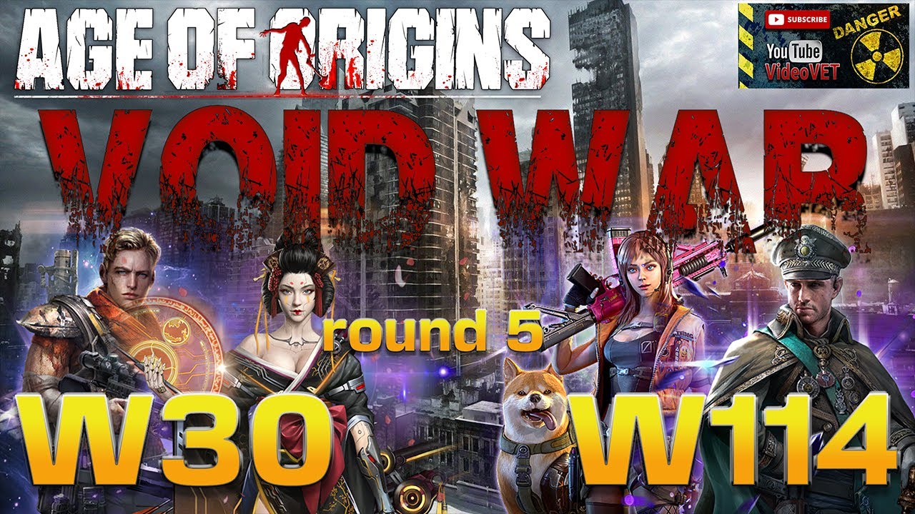 Age of Origins Void War W30 v W114