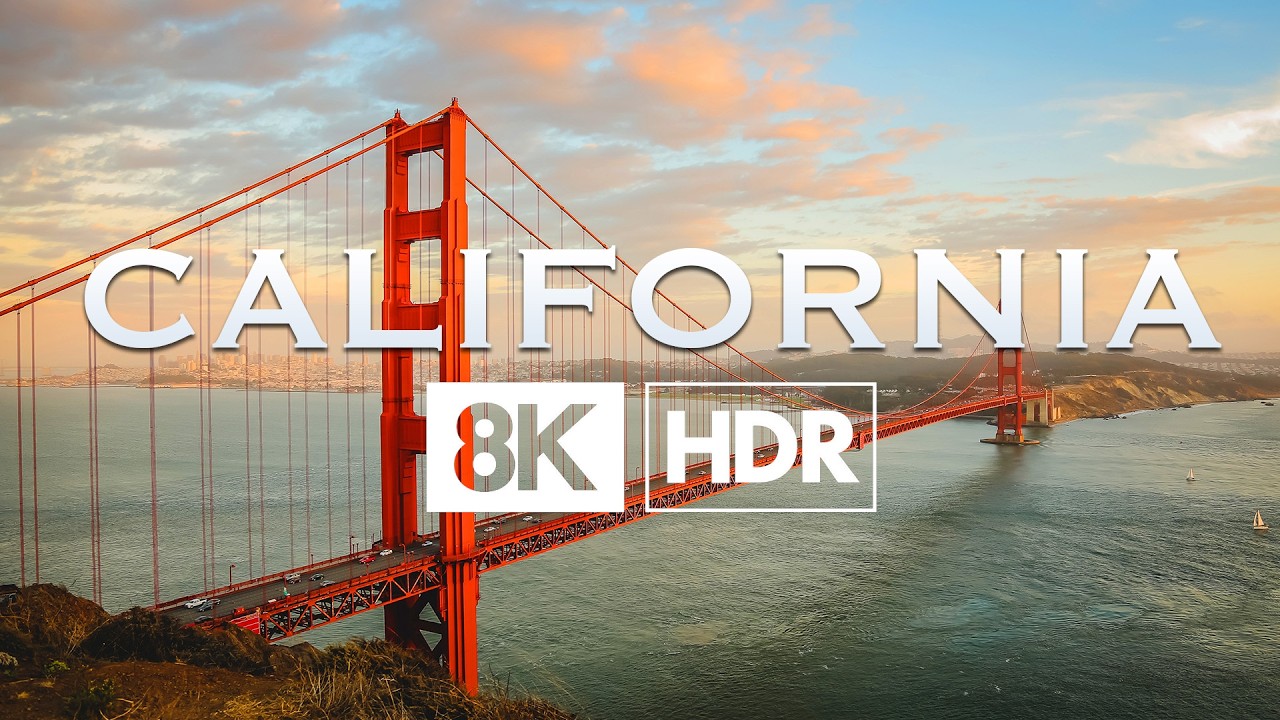 California | 8K HDR – San Francisco, San Diego, Yosemite & More