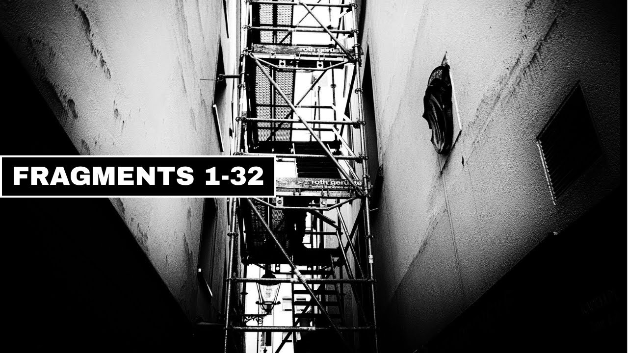 Fragments 1–32 — Why I Photograph