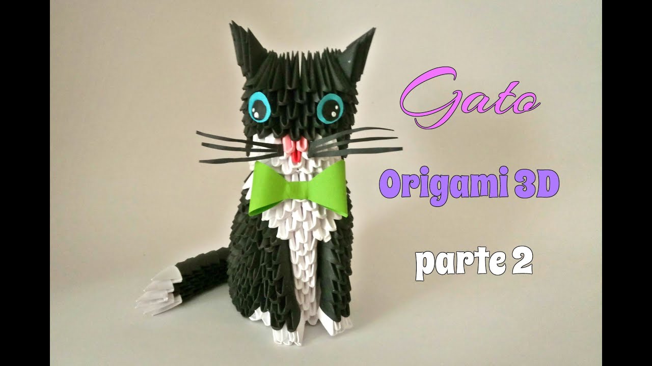 Cómo hacer un GATO en ORIGAMI 3D paso a paso/parte 2.