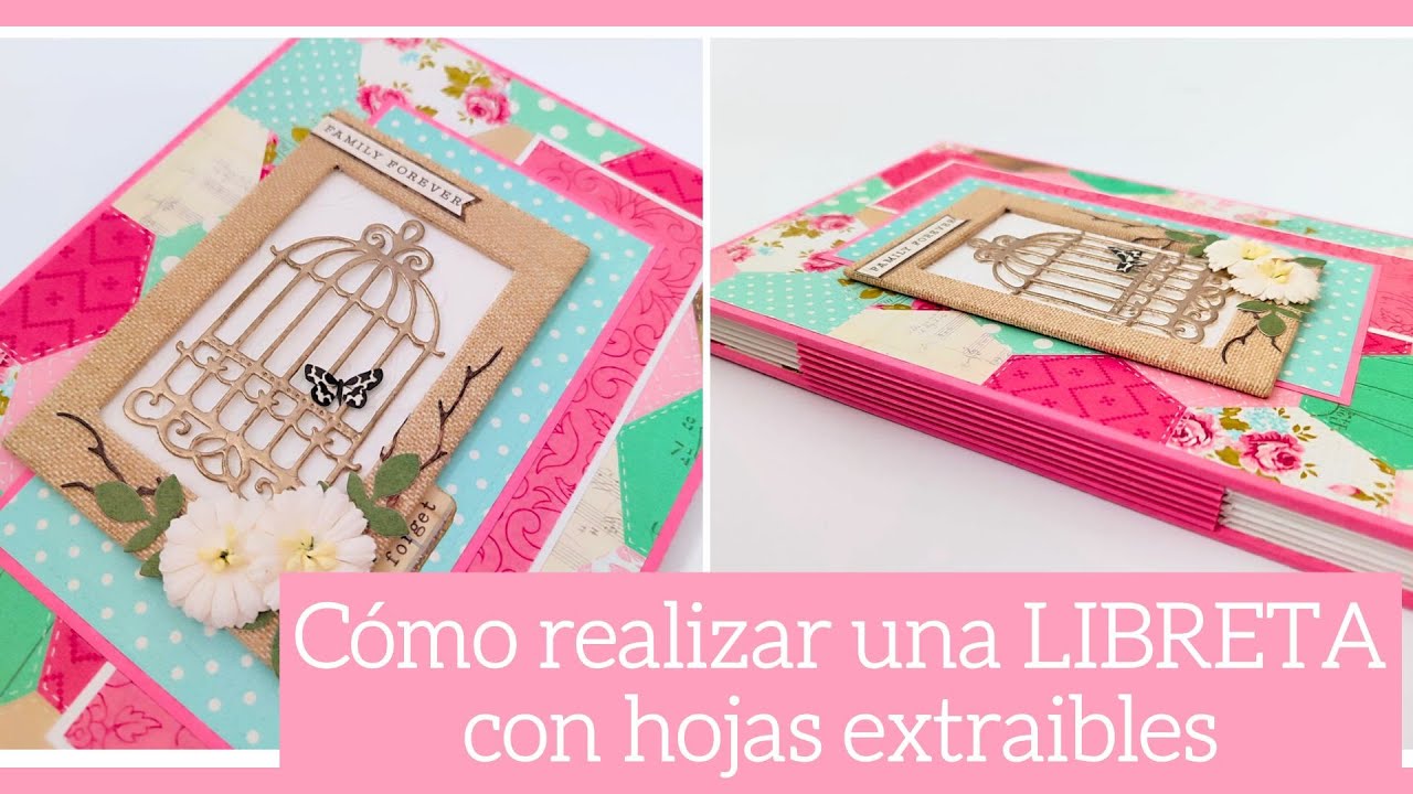 Como realizar una LIBRETA con hojas extraíbles - TUTORIAL | LLUNA NOVA SCRAP