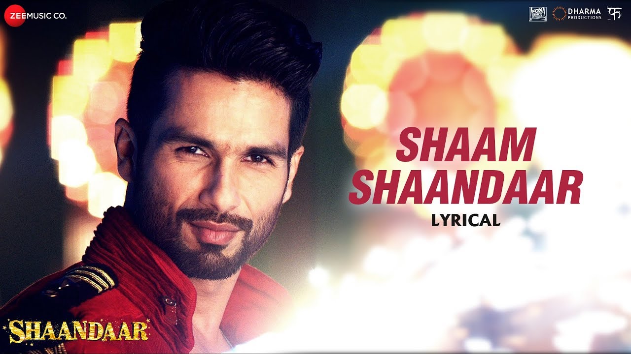 Shaam Shaandaar - Lyrical Video | Shaandaar | Shahid Kapoor & Alia Bhatt | Amit Trivedi