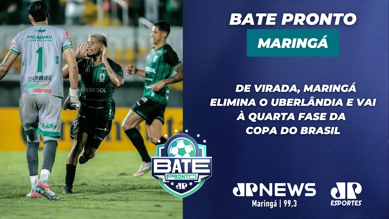 BATE PRONTO MARINGÁ 12/03/25 | MARINGÁ CLASSIFICA NA COPA DO BRASIL | JP News 99.3