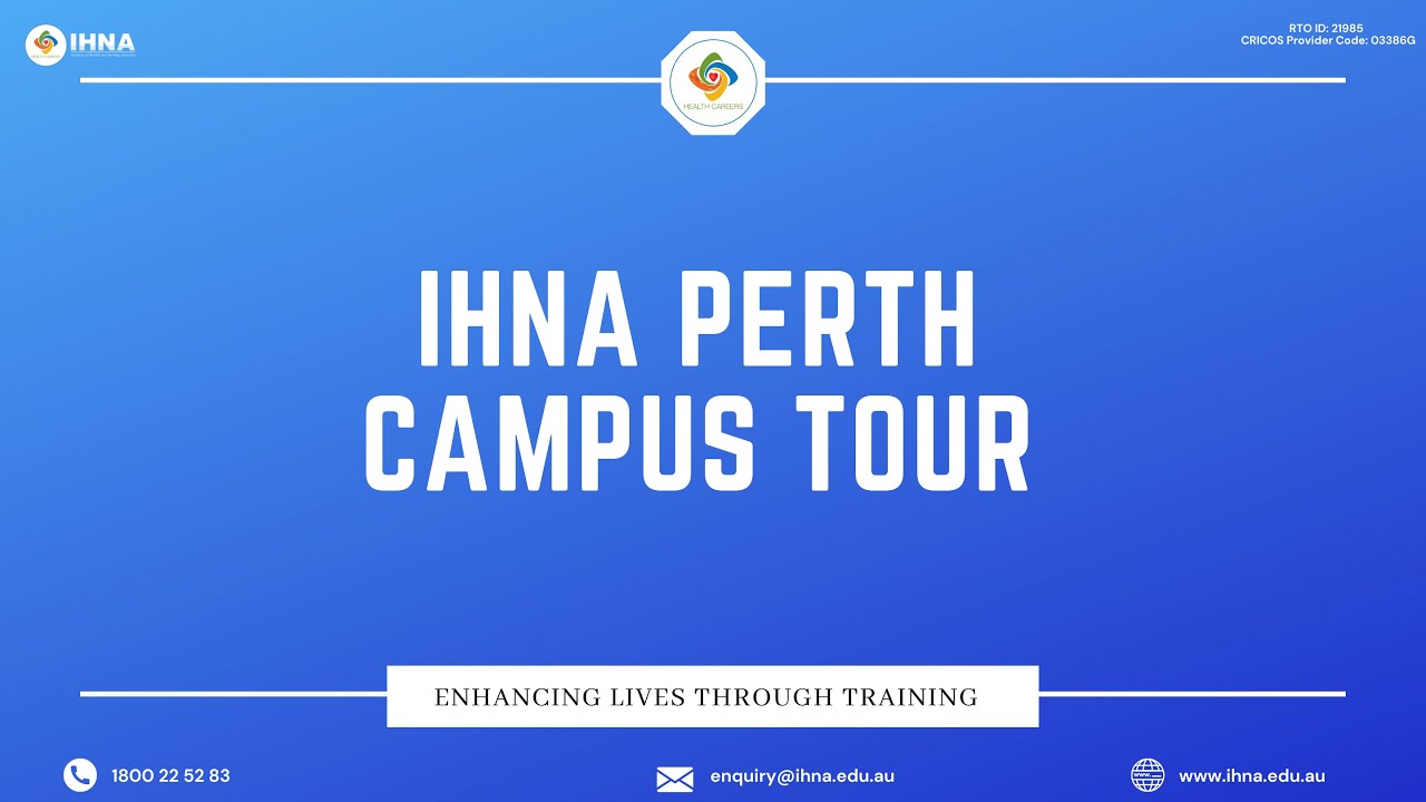 IHNA Perth Campus Tour