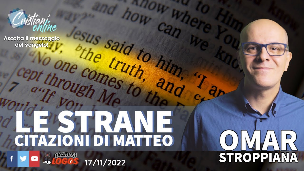 Omar Stroppiana: Le strane citazioni di Matteo // ORE 19:30