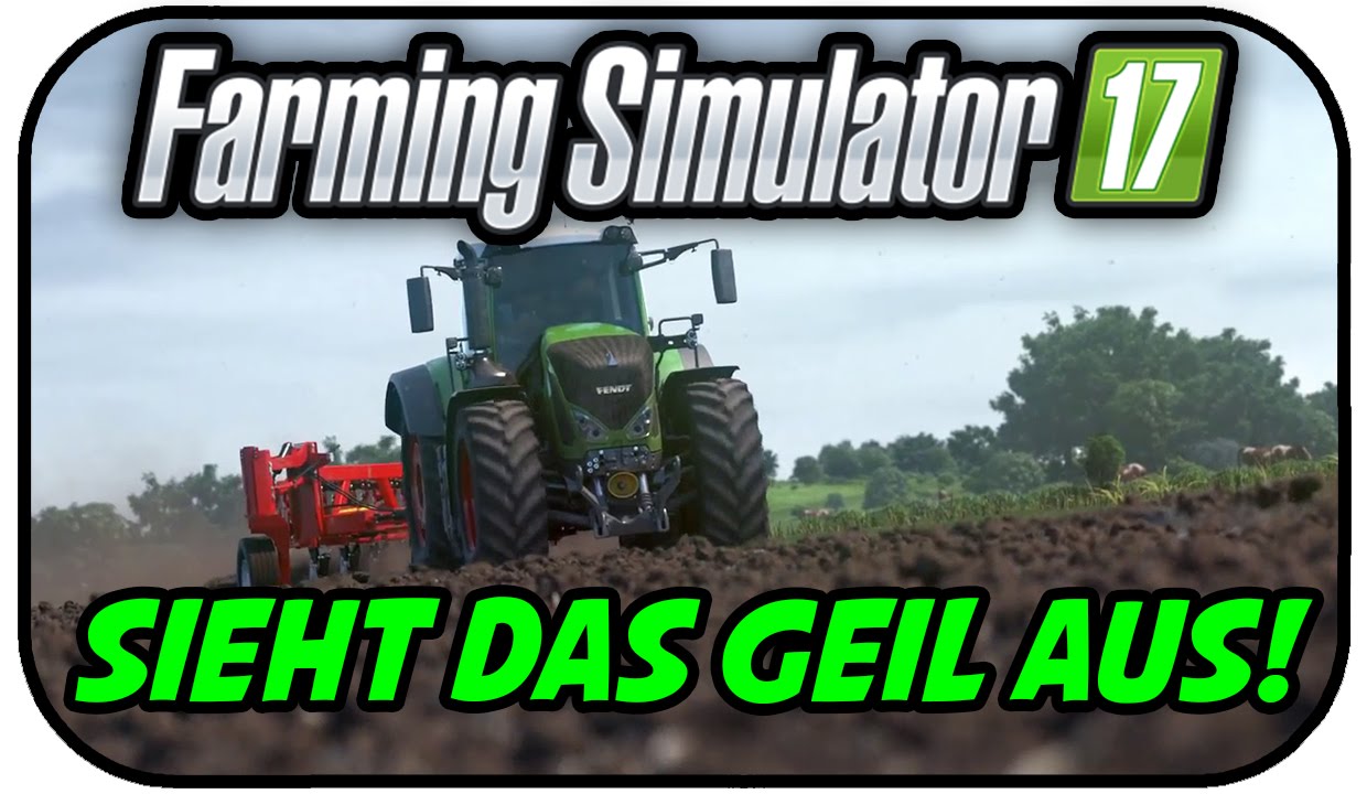 FARMING SIMULATOR 17 E3 TRAILER DEUTSCH! - Landwirtschaft Simulator 17 Trailer