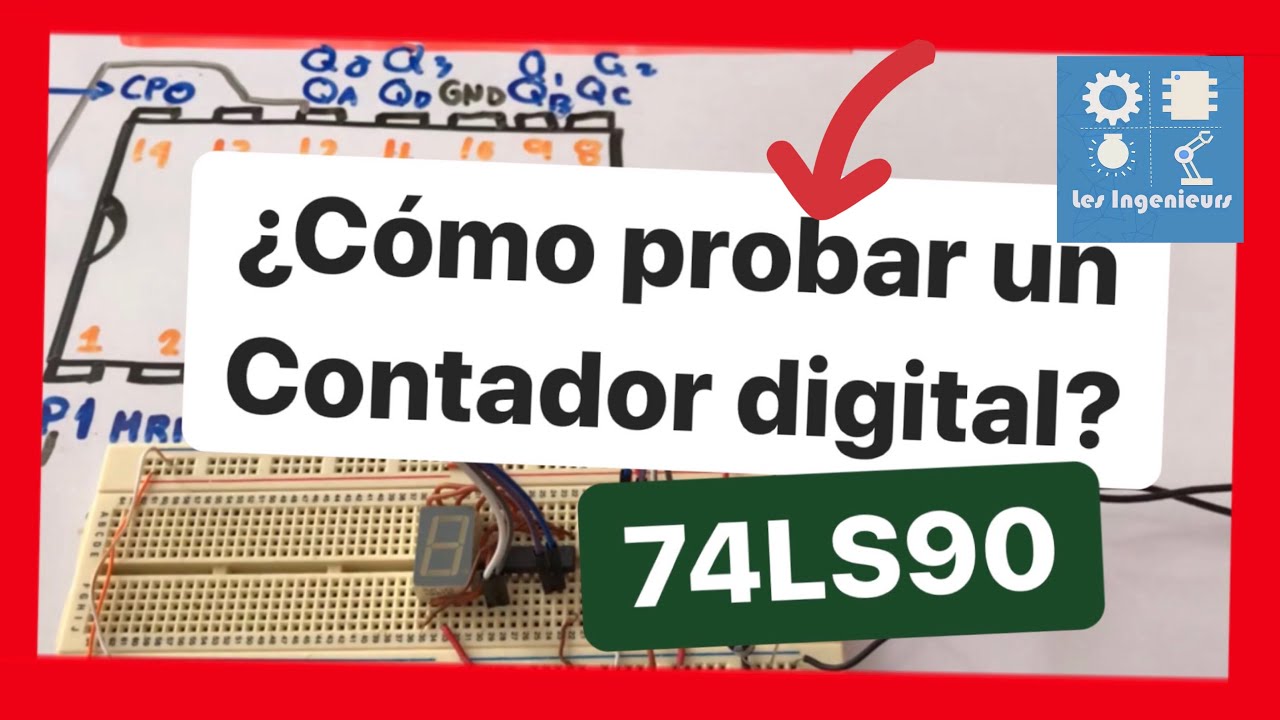 ✅CONTADOR 74LS90 | FUNCIONAMIENTO BIEN EXPLICADO💯| DISPOSITIVOS ELECTR&Oacute;NICOS