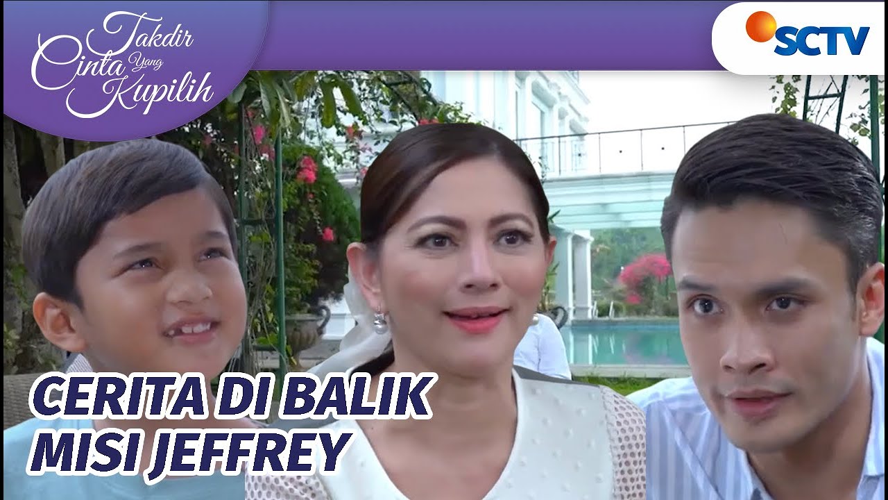 Oh Beginiii Cerita Di Balik Rencana Jeffrey Untuk Novia | Takdir Cinta Yang Kupilih Episode 482