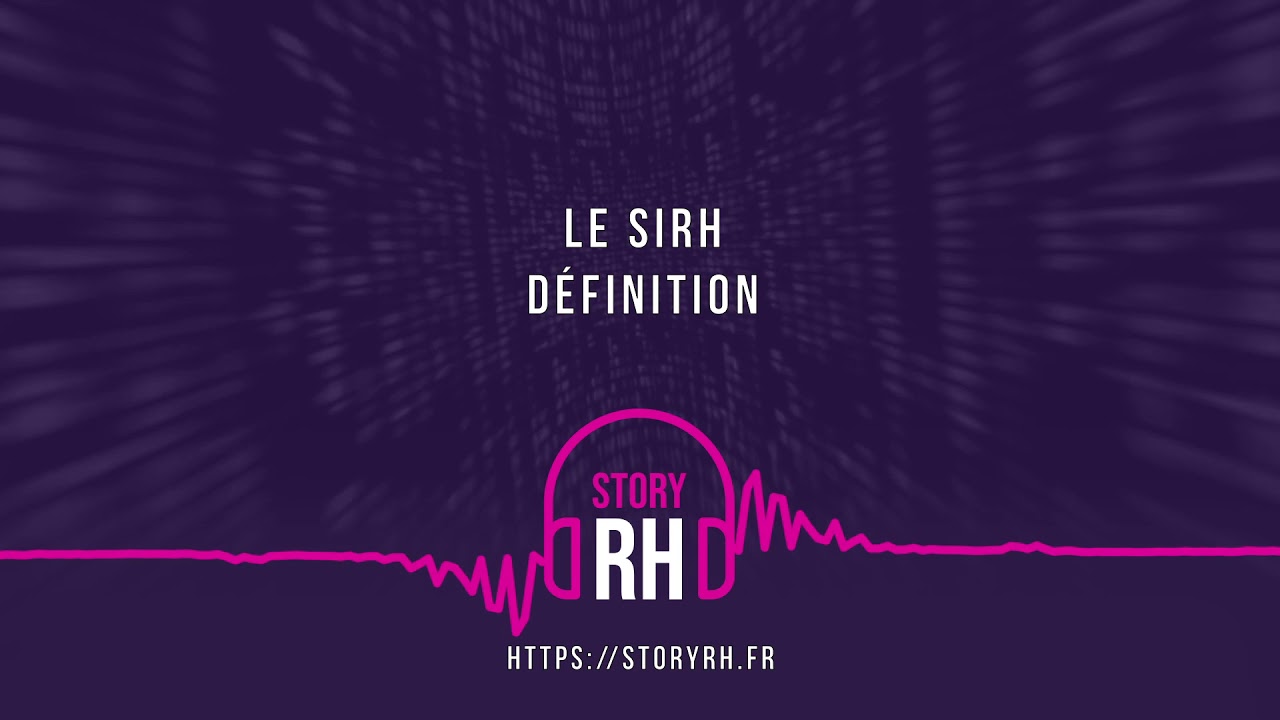C'est quoi un SIRH ?