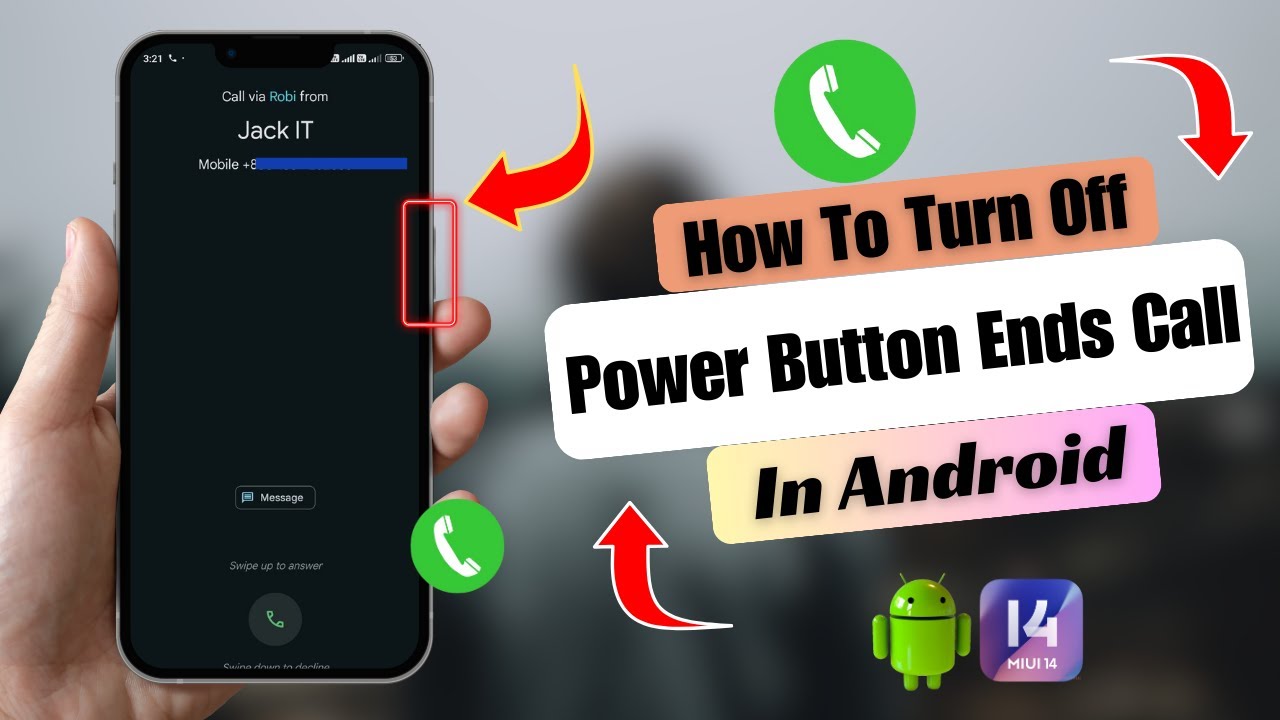 How To Disable Power Button End Calls On Android