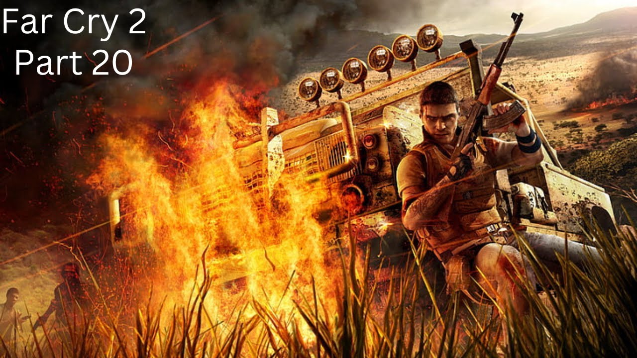 Far Cry 2 Walkthrough Gameplay Part 20 Diamonds