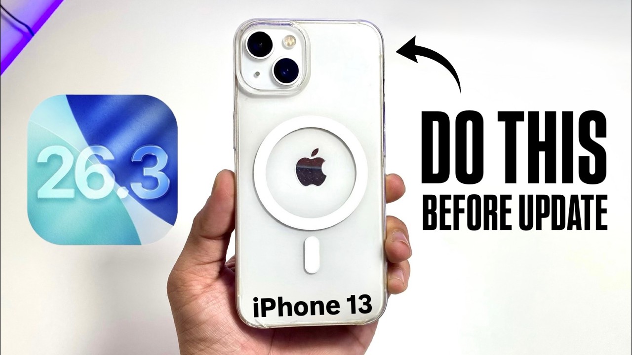 iOS 26.3 Official Release - Do This Before You Update iPhone 13 on iOS 26.3