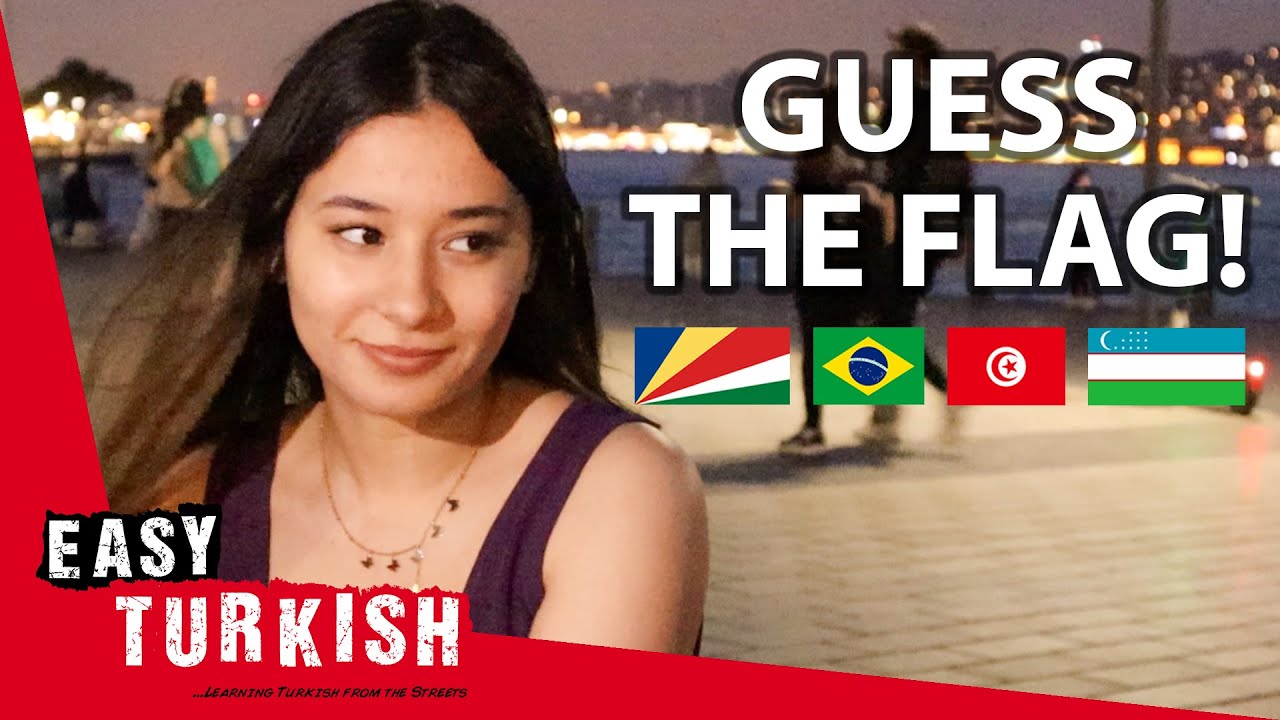 Can You Guess These Flags? | Easy Turkish 85